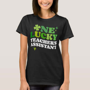 One Lucky Teacher's Assistant Irish C St Patrick's T-Shirt
