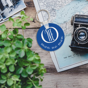 One man no man encouragement quote blue key ring