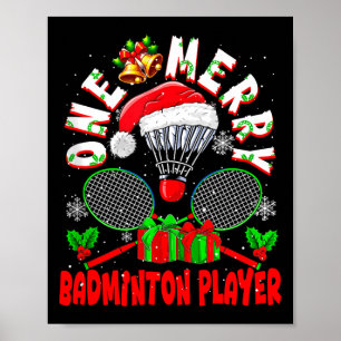 One Merry Badminton Player Christmas Team Matching Poster