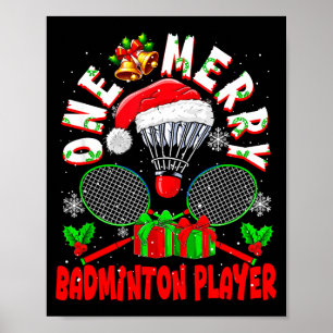 One Merry Badminton Player Christmas Team Matching Poster