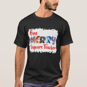 One Merry Daycare Teacher Christmas PJ Xmas Matchi T-Shirt