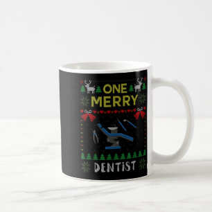 One Merry Dentist Dental Doctor Ugly Christmas Swe Coffee Mug