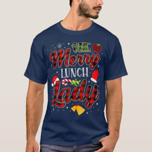 One merry Lunch Lady Christmas Funny Xmas  T-Shirt