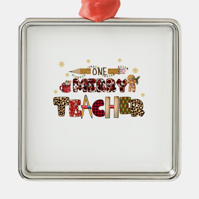 One Merry Teacher Metal Ornament (Front)