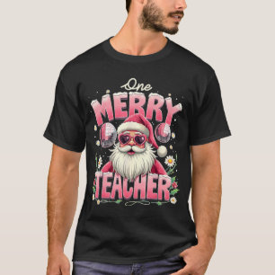 One Merry Teacher Santa Claus Teacher Santa Costum T-Shirt