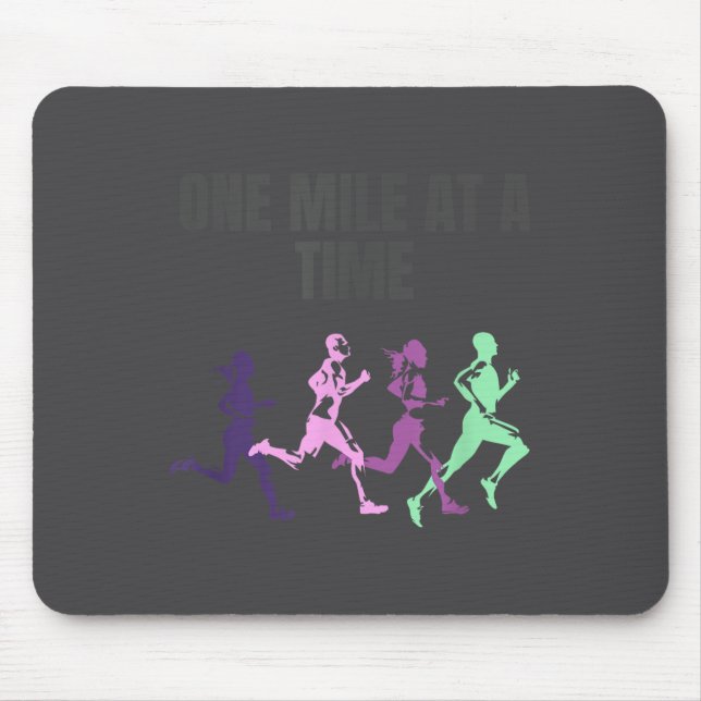 One Mile At A Time Motivation  Mouse Pad (Front)
