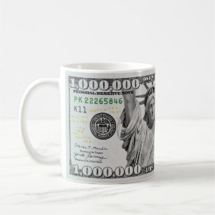 One Million Dollar Bill Coffee Mug
