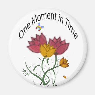 One Moment in Time Magnet