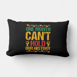 one_month_can_t_hold_our_history_01 lumbar cushion