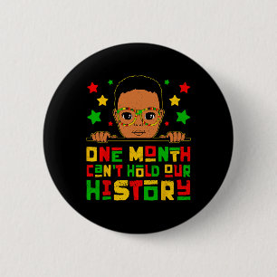 One Month Can't Hold Our Black History Little Afro 6 Cm Round Badge