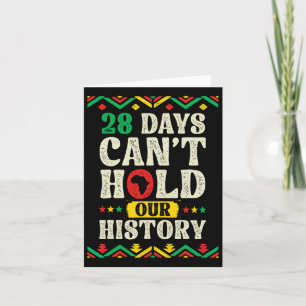 One Month Can't Hold Our History African Black His Card