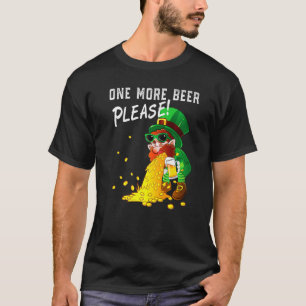 One more beer please St Patrick's Day Shamrocks dr T-Shirt