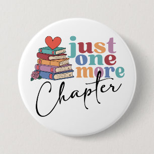One More Chapter Book Lover 7.5 Cm Round Badge