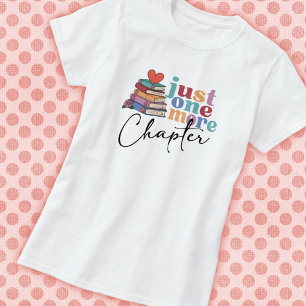 One More Chapter Book Lover T-Shirt