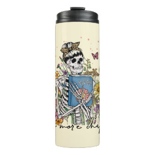 One More Chapter Floral Skeleton Thermal Tumbler