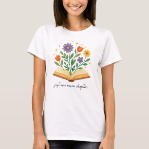 One More Chapter, Gift For Book Lover, Reading Shi T-Shirt