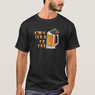 One More Goes In Beer Drinker Saying Bavarian T-Shirt
