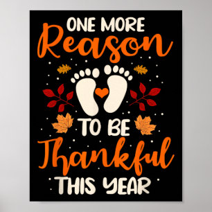One More Reason To Be Thankful Pregnancy Fall Ba Poster