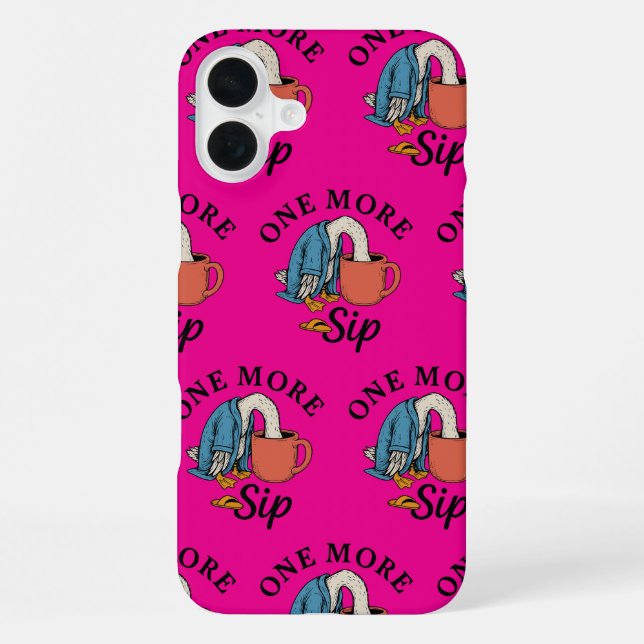 One More Sip   iPhone Case (Back)