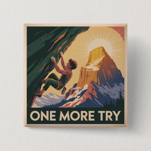 One More Try 15 Cm Square Badge (Front)