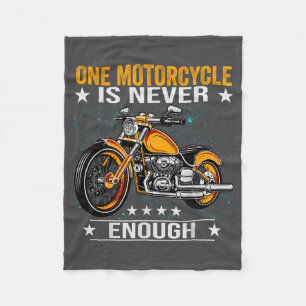 One Motorcycle Is Never Enough - Funny Biker Quote Fleece Blanket