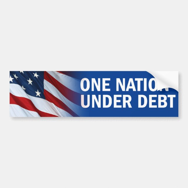 One Nation Under Debt Bumper Sticker (Front)