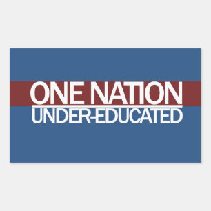 One Nation Under Educated Rectangular Sticker