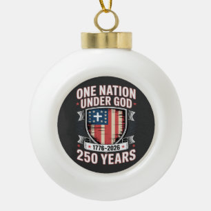 One Nation Under God 1776 2026 Ceramic Ball Christmas Ornament