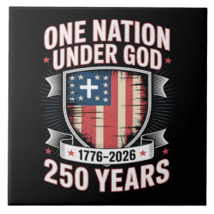 One Nation Under God 1776 2026 Ceramic Tile