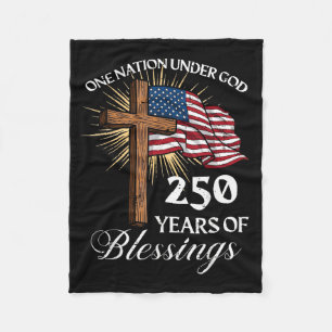 One Nation Under God 250 Years 250th Anniversary Fleece Blanket