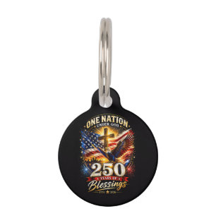 One Nation Under God 250 Years 250th Anniversary Pet Tag
