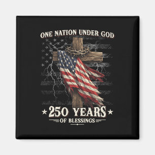 One Nation Under God 250 Years 250th Anniversary U Magnet