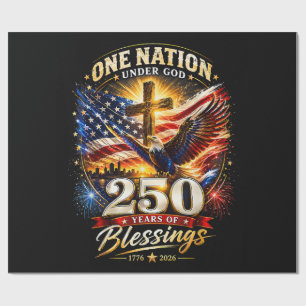 One Nation Under God 250 Years 250th Anniversary Wrapping Paper