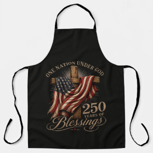 One Nation Under God 250 Years Apron