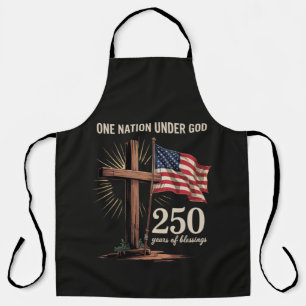 One Nation Under God 250 Years Apron