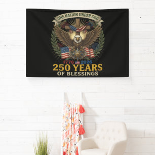 One Nation Under God 250 Years Banner