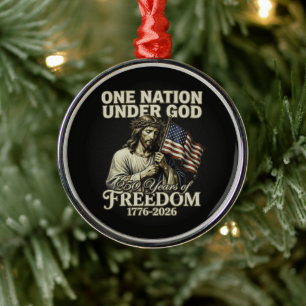 One Nation Under God 250 Years Blessings Metal Ornament