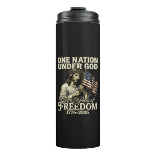 One Nation Under God 250 Years Blessings Thermal Tumbler