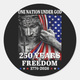 One Nation Under God 250 Years Dom 1776 2026 Classic Round Sticker