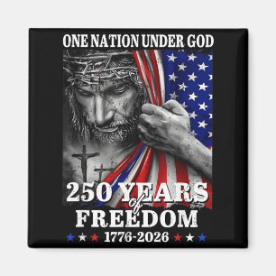 One Nation Under God 250 Years Dom 1776 2026 Magnet