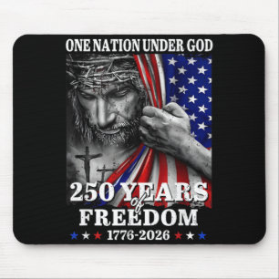 One Nation Under God 250 Years Dom 1776 2026 Mouse Pad
