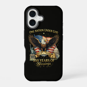 One Nation Under God 250 Years iPhone 16 Case