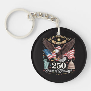 One Nation Under God 250 Years  Key Ring