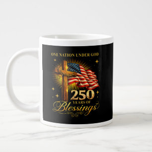 One Nation Under God 250 Years Large Coffee Mug