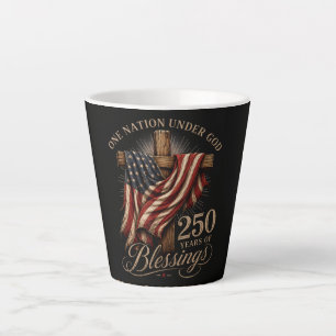 One Nation Under God 250 Years Latte Mug