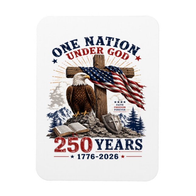 One Nation Under God 250 Years Magnet (Vertical)