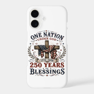 One Nation Under God 250 Years Of Blessings