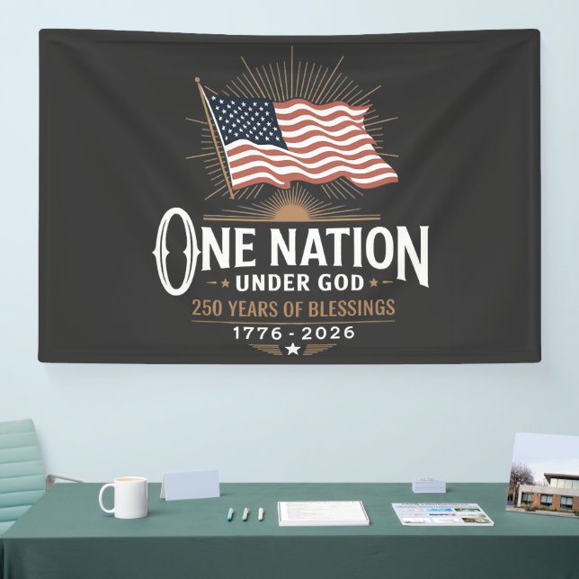 One Nation Under God 250 Years of Blessings Banner (Tradeshow)