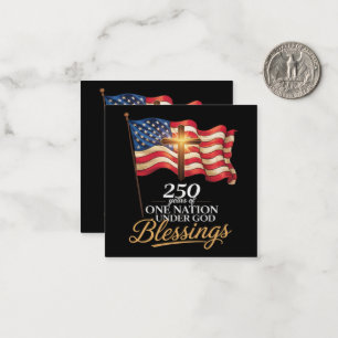 One Nation Under God 250 Years of Blessings Card