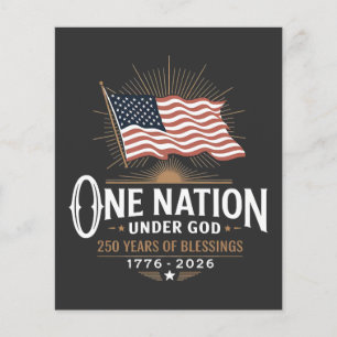 One Nation Under God 250 Years of Blessings Flyer